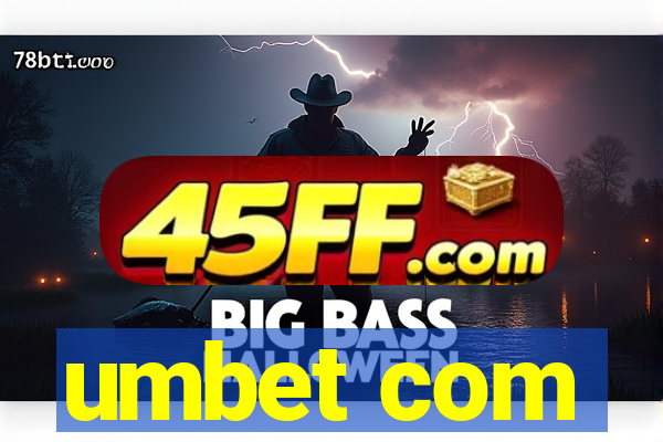 umbet com